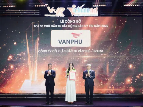 Văn Phú - Invest lần thứ 3 liên tiếp lọt Top 10 Chủ đầu tư uy tín