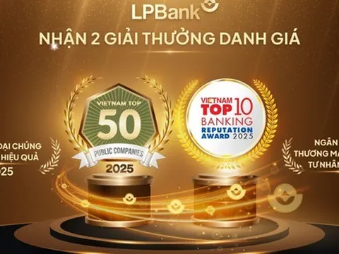 Tiếp đà tăng trưởng, LPBank thăng hạng trong hai giải thưởng uy tín năm 2025