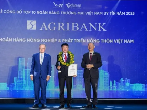 Agribank được vinh danh Top 10 Ngân hàng Thương mại Việt Nam uy tín năm 2025