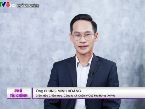 Giám đốc chiến lược Công ty Quản lý quỹ Phú Hưng: Xu hướng mua ròng ở thị trường mới nổi mới chỉ khởi phát, Việt Nam sẽ tiếp tục hưởng lợi