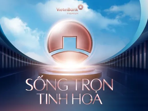 VietinBank Premium: nâng giá trị sống với những trải nghiệm xứng tầm