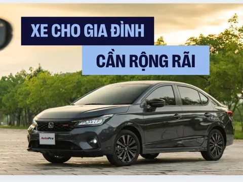 Xe cho gia đình dưới 600 triệu đồng: ‘Tôi chọn Honda City bởi hàng ghế sau thậm chí rộng hơn xe phân khúc trên’