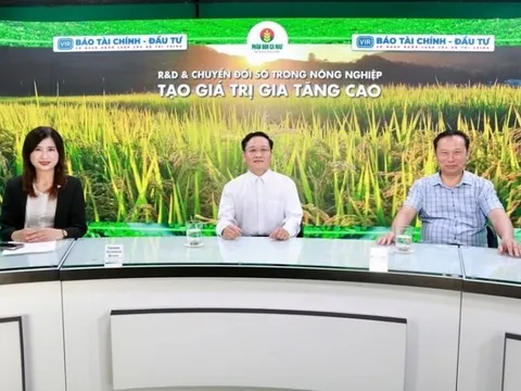 R&D và chuyển đổi số sẽ tạo bước nhảy vọt cho Nông nghiệp Việt Nam