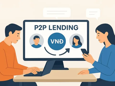 Đã có doanh nghiệp đăng ký thử nghiệm cho vay ngang hàng, người vay được lợi gì?