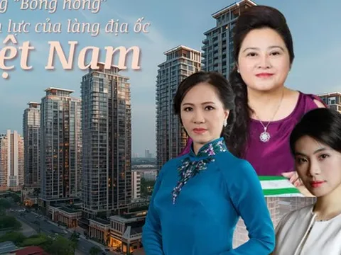 Những 'bóng hồng' quyền lực của làng địa ốc Việt: Dấu ấn từ bản lĩnh đến thành công