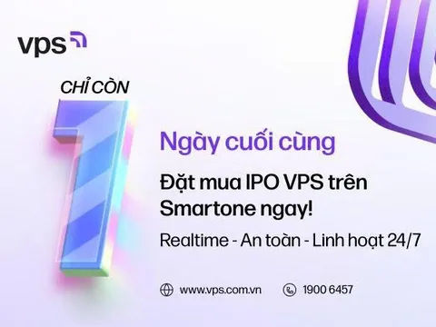 Chỉ còn 24 giờ để đăng ký mua cổ phiếu IPO VPS