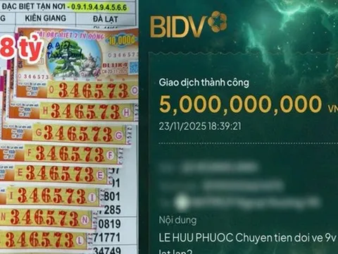 Xổ số miền Nam: Trúng đặc biệt 16,2 tỉ đồng, người đàn ông nhận chuyển khoản 4 lần trong đêm