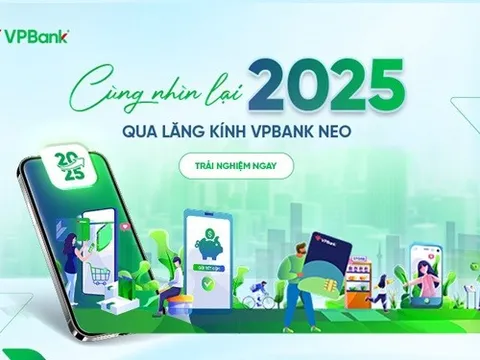 365 Ngày Nhìn Lại: VPBank NEO đồng hành cùng khách hàng trên hành trình thịnh vượng