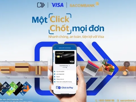 Sacombank triển khai Click to Pay - Đơn giản hóa thanh toán trực tuyến