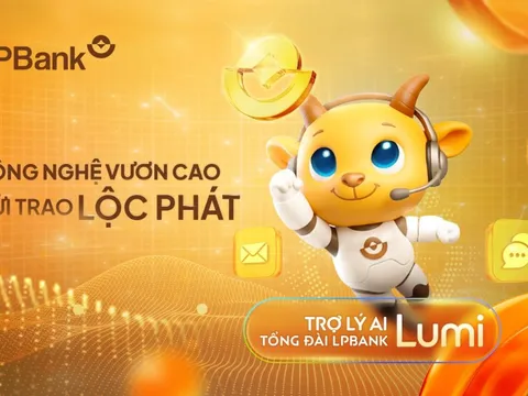 Lumi - Trợ lý AI mở ra chuẩn mực dịch vụ khách hàng thế hệ mới tại LPBank