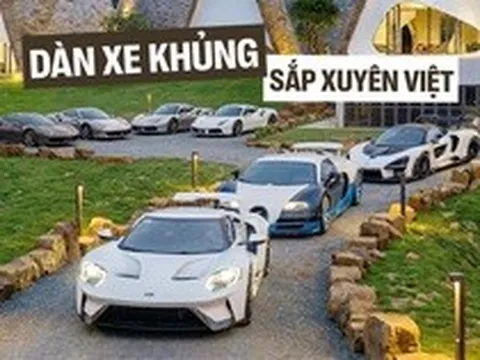 HOT: “Hành trình từ trái tim” sẽ xuyên Việt hàng nghìn km, dàn siêu xe, xe sang của ông Đặng Lê Nguyên Vũ sắp tới khắp các tỉnh thành