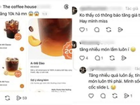 Phê La, The Coffee House đồng loạt tăng giá: Một ly nước có thể lên tới 80.000 đồng, người tiêu dùng nói gì?