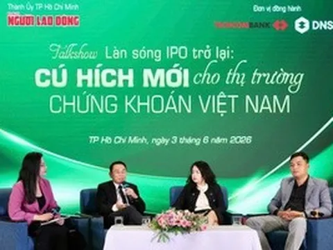 Talkshow "Làn sóng IPO trở lại: Cú hích mới cho thị trường chứng khoán?"