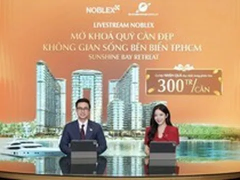 Sunshine Bay Retreat hút 30.000 lượt xem livestream, tặng ngay 300 triệu đồng /căn cho khách giành quyền mua thành công