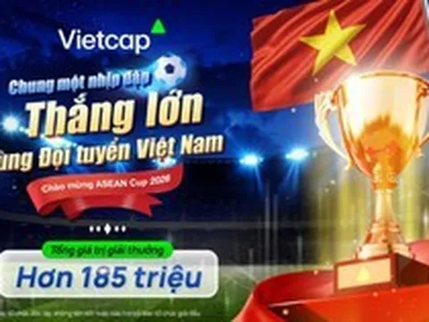 Cùng Vietcap bắt nhịp ASEAN Cup 2026 với tổng giải thưởng hơn 185 triệu đồng