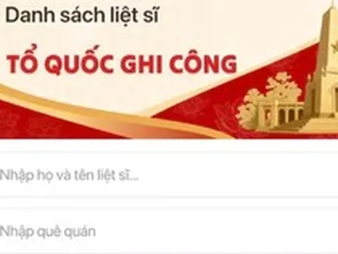 Hướng dẫn tìm kiếm thông tin liệt sĩ, gửi yêu cầu nhận thân nhân trên VNeID