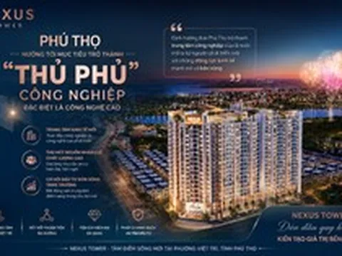 Phú Thọ bứt phá công nghệ cao, mở cơ hội đầu tư bất động sản