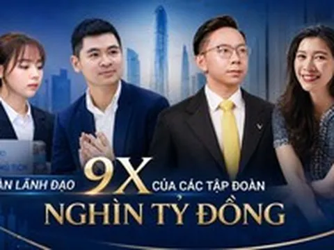 Dàn lãnh đạo 9x tại các tập đoàn nghìn tỷ đồng: Khi thế hệ Nextgen tái thiết lại “đế chế” gia đình