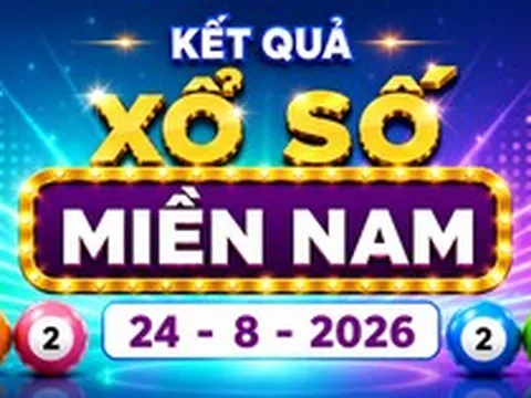 XSMN 24/8 - Kết quả XSMN hôm nay ngày 24/8/2026