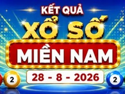 XSMN 28/8 - Xổ số miền Nam hôm nay ngày 28/8/2026