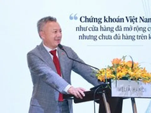 Lãnh đạo SSI: Chứng khoán Việt Nam như "cửa hàng đã mở rộng cửa nhưng chưa đủ hàng trên kệ"