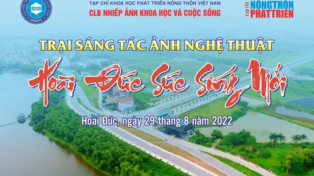 Trại sáng tác ảnh “Hoài Đức sức sống mới”